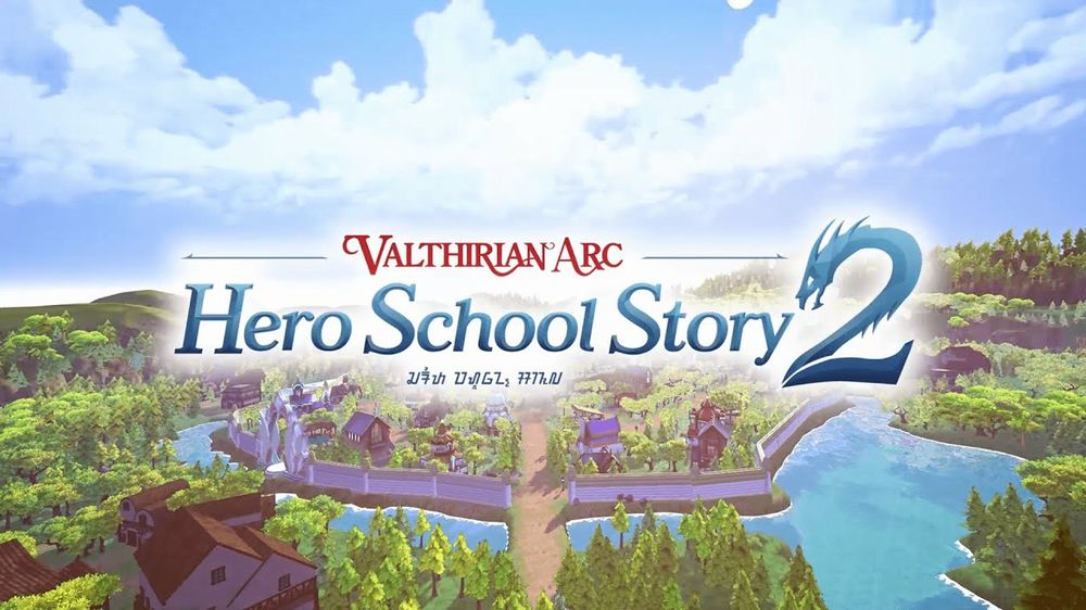 Valthirian Arc Hero School Story 2 in arrivo quest'anno